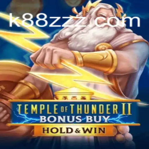 Domine as Regras do Jogo TempleofThunderIIBonusBuy com K88Z.COM