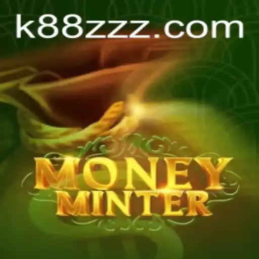 Desvendando o Fascinante Mundo de MoneyMinter e o Papel de K88Z.COM